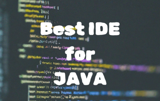 Best IDE for Java